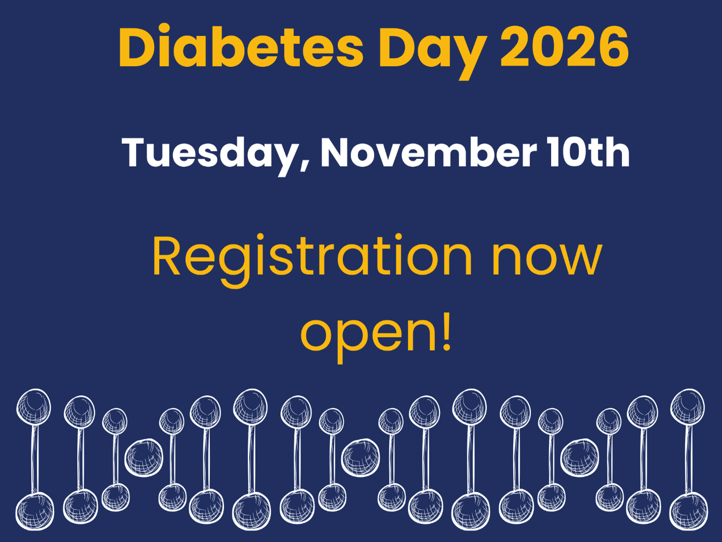 Diabetes Day 2026 is Nov. 10.